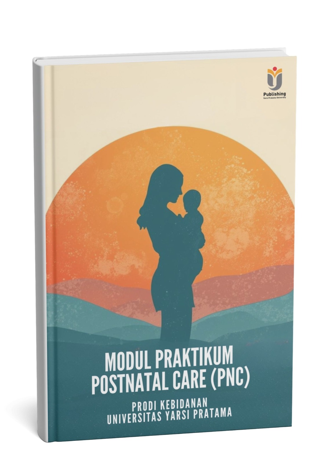 Modul Praktikum Postnatal Care (PNC)